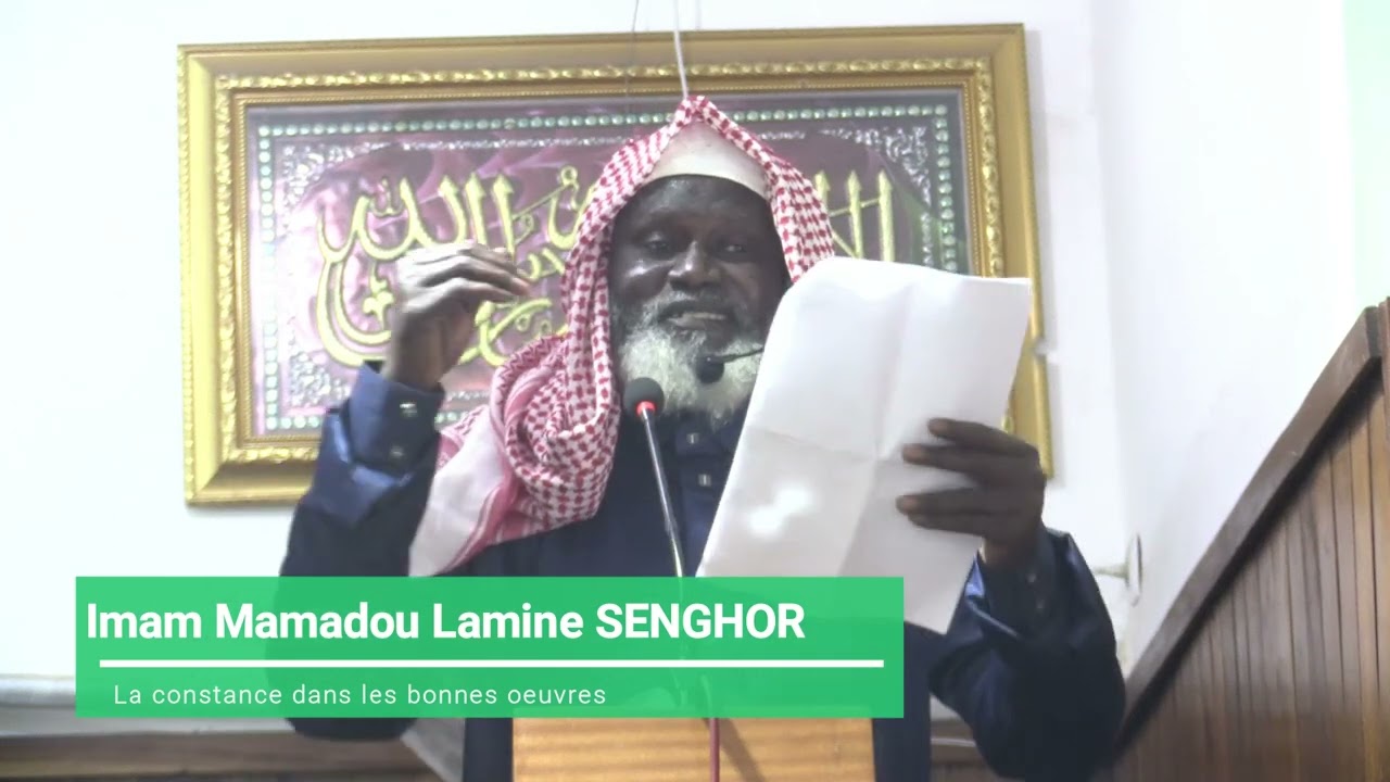 Khutba Alfalah Colobane : La constance dans les bonnes œuvres | Imam Mamadou Lamine SENGHOR