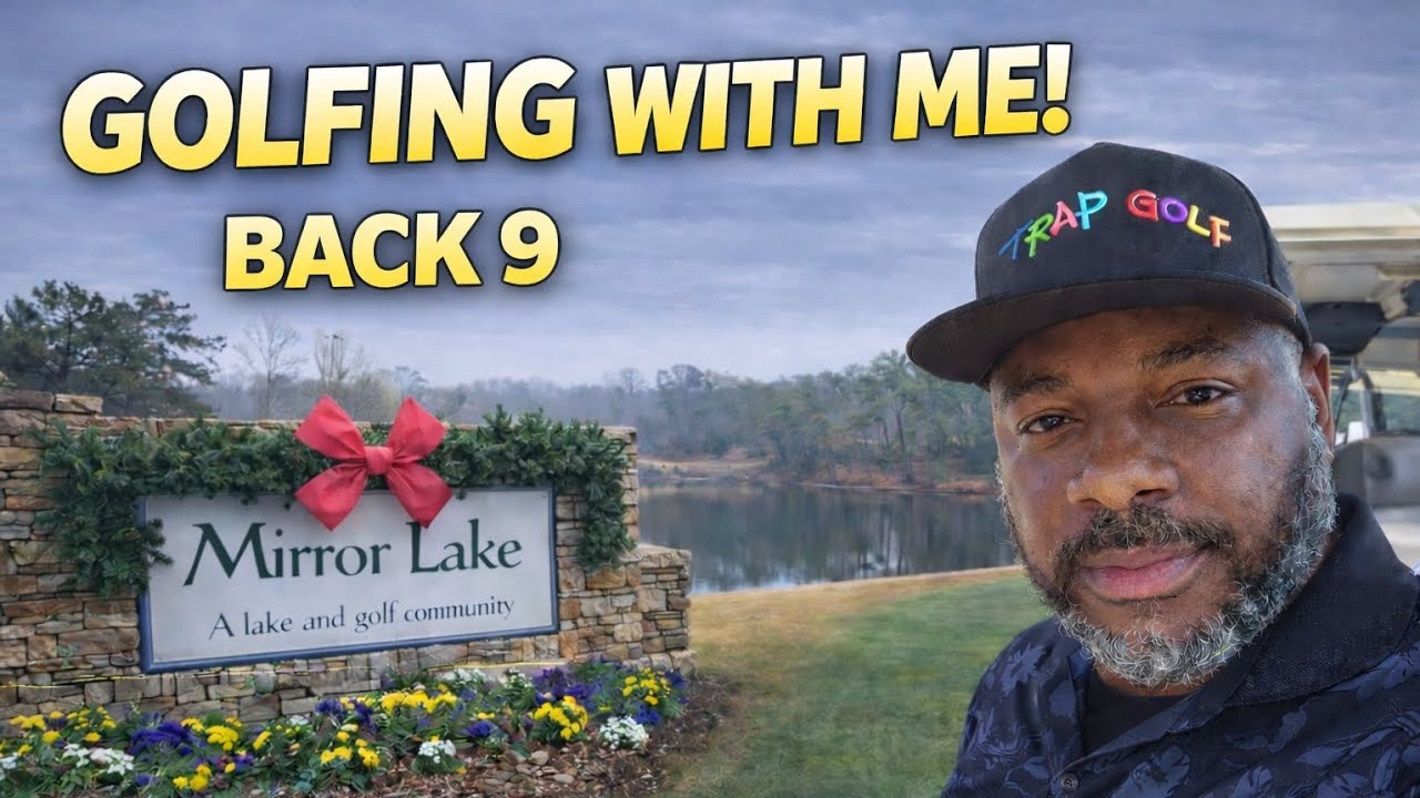 Back 9 at Mirror Lake | Bounced Back Strong ⛳