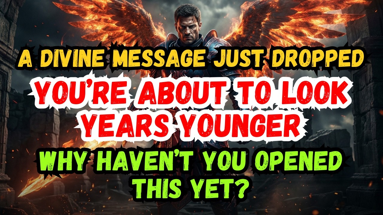🟢 Congratulations! God says: Your youth is being restored. You’ll look 25 years younger if you ope..