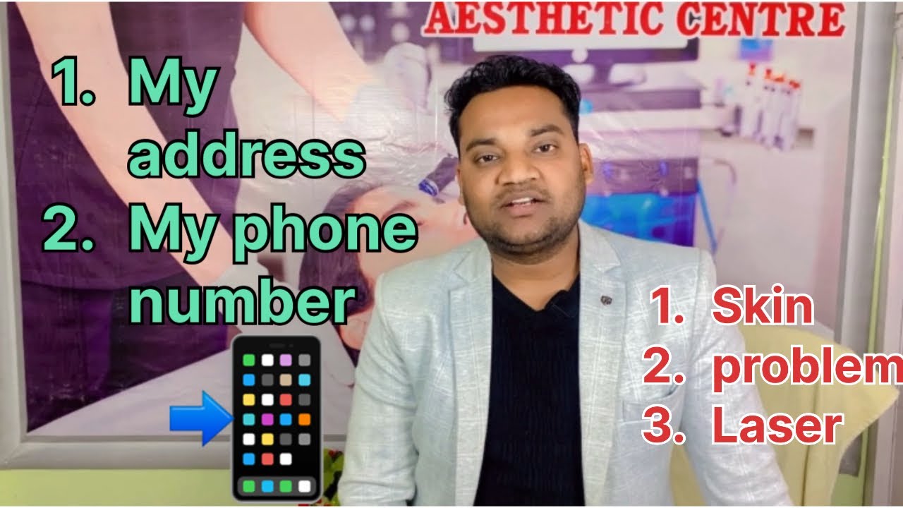 My address,my phone number,skin problem Lasertreatment.🔥