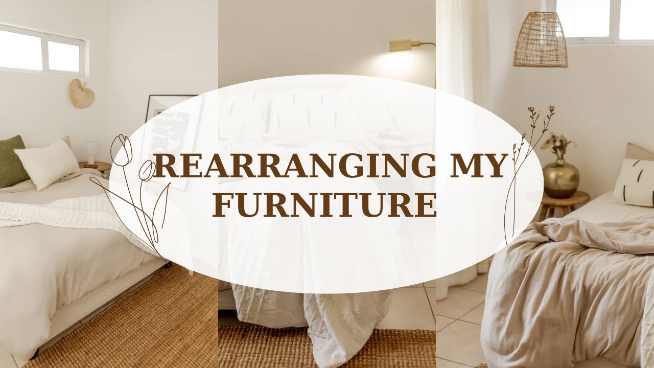 Rearranging my furniture! 