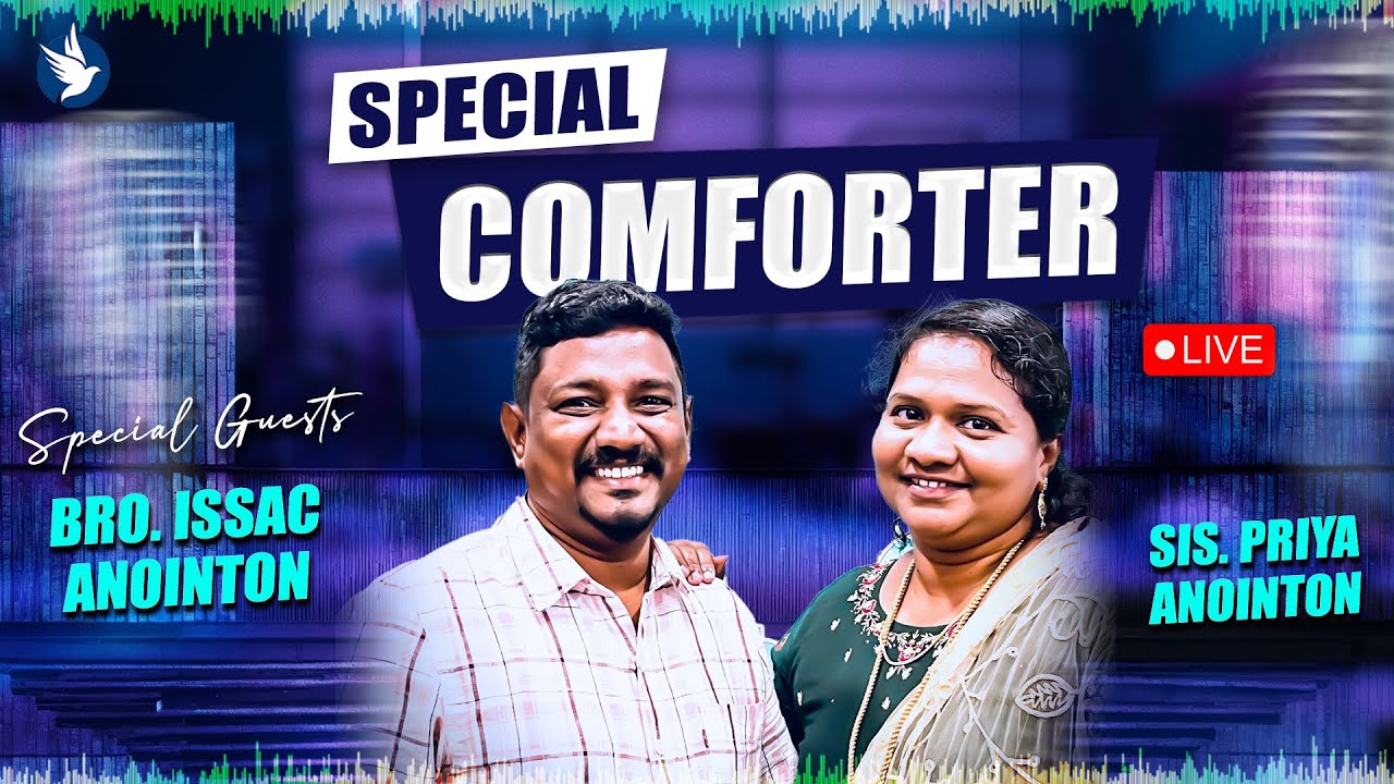 🔴🅻🅸🆅🅴 SPECIAL COMFORTER LIVE || BRO ISSAC ANOINTON | SIS PRIYA ANOINTON || 29 OCT 2025 #podcast