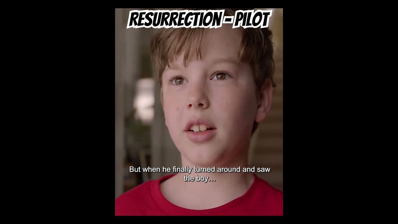 Resurrection - Pilot 