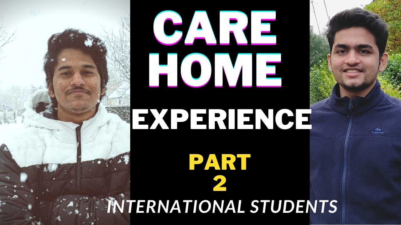 Care Home Experience | Care Assistant | Part 2