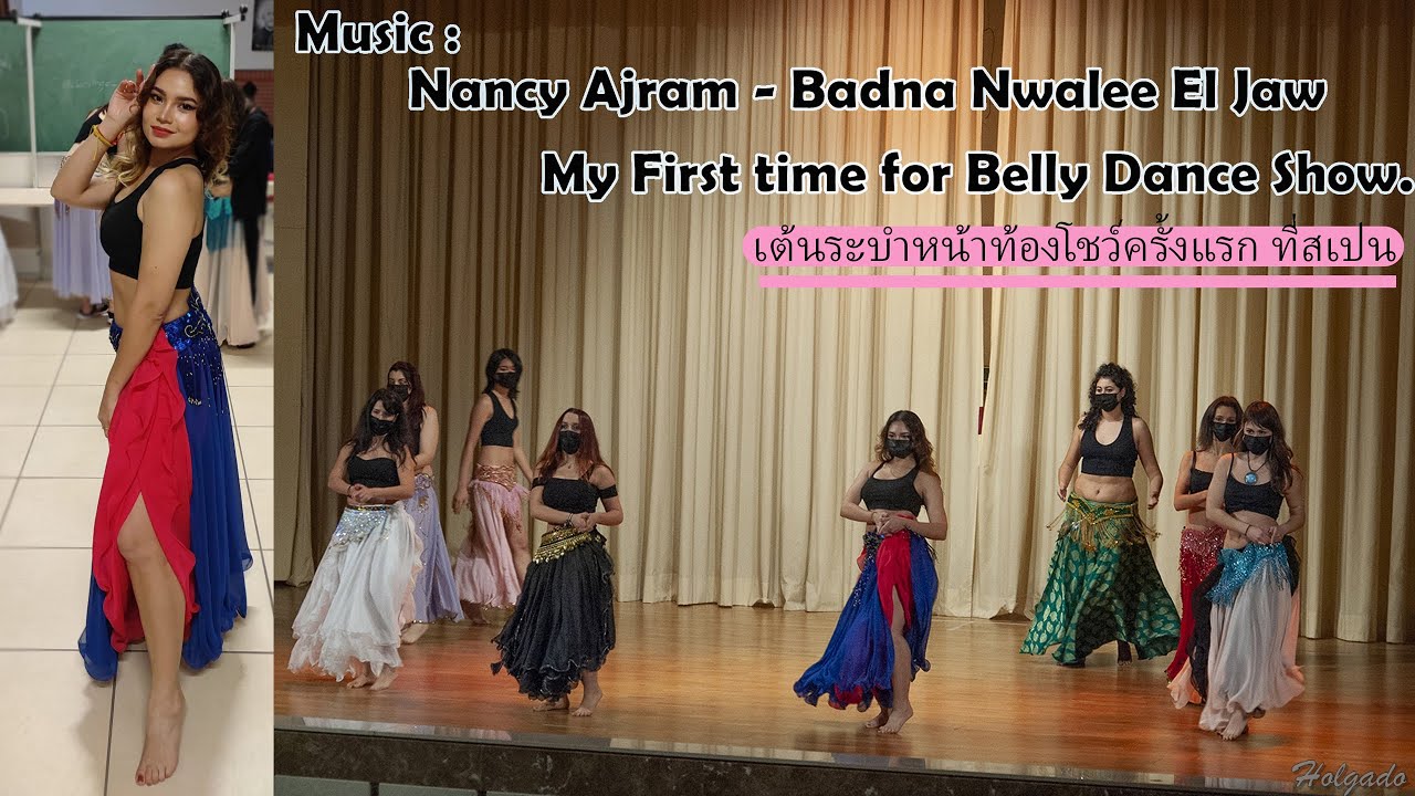 My first time for belly dance group show : Nancy Ajram - Badna Nwalee El Jaw : Salamanca Spain
