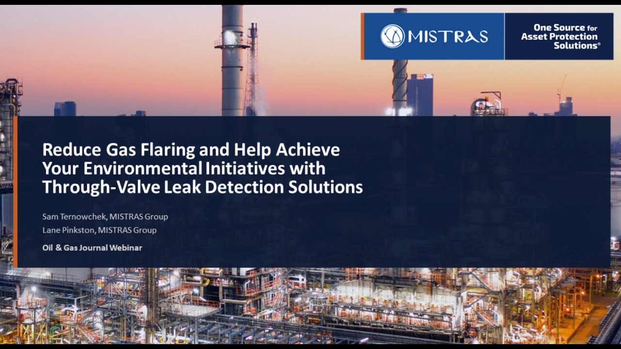 Reduce Flaring & Help Achieve Environmental Initiatives with Through-Valve Leak Detection Solutions
