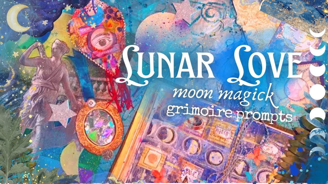 Moon Magick 🌙 Grimoire Prompts for Lunar Love