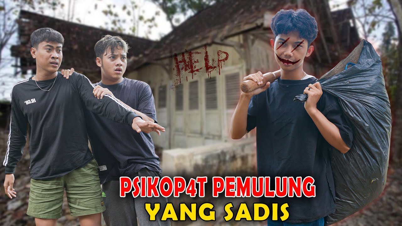 PEMULUNG TERNYATA PSIKOPAT YANG SADIS