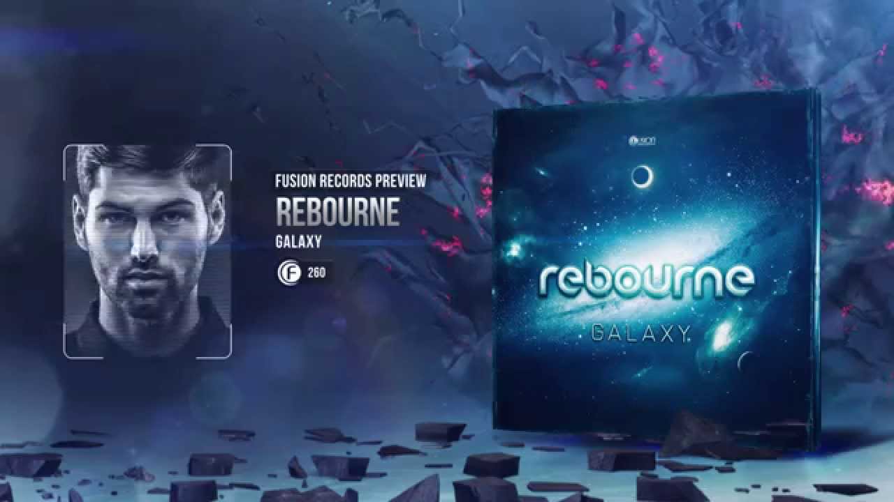 Rebourne - Galaxy (Fusion 260)