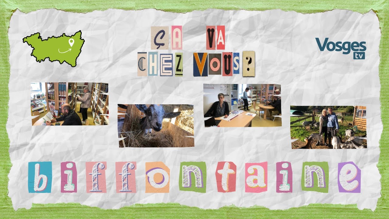 Ça va chez vous ? A Biffontaine