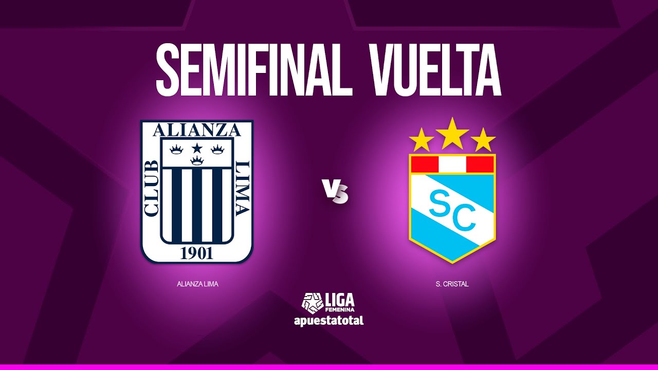🔴 ALIANZA LIMA VS S. CRISTAL | LIGA FEMENINA APUESTATOTAL 2024 | Vive las #SemisxNativa