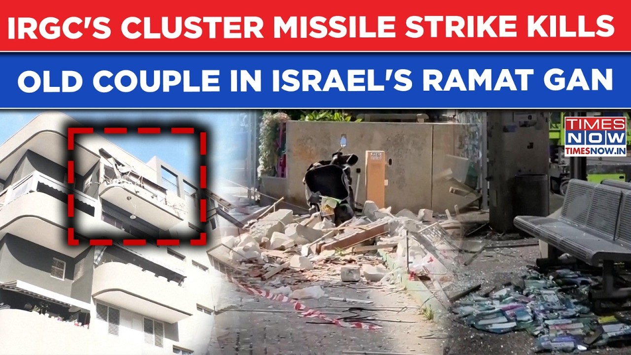 Iran War: IRGC's Deadly Cluster Missile Strike On Israel's Ramat Gan Kills Elderly Couple In 70s