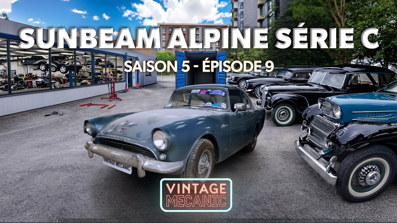 VINTAGE MECANIC : SUNBEAM ALPINE SÉRIE C