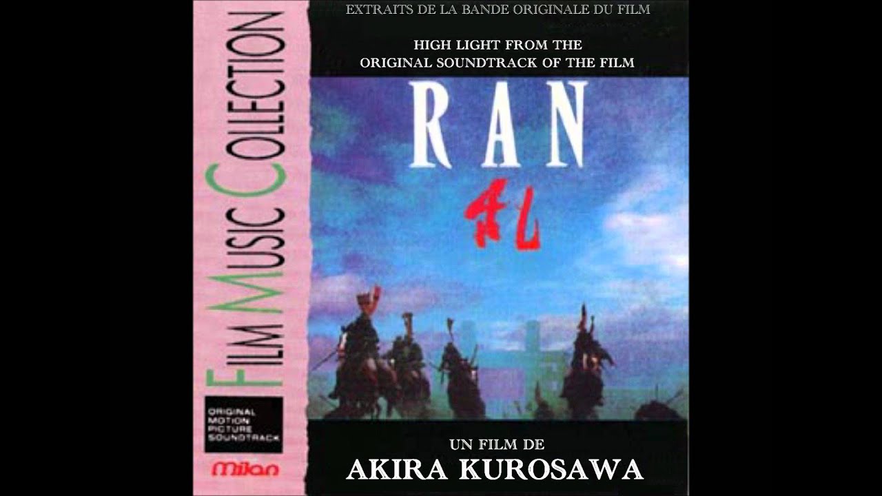 OST - RAN - AKIRA KUROSAWA