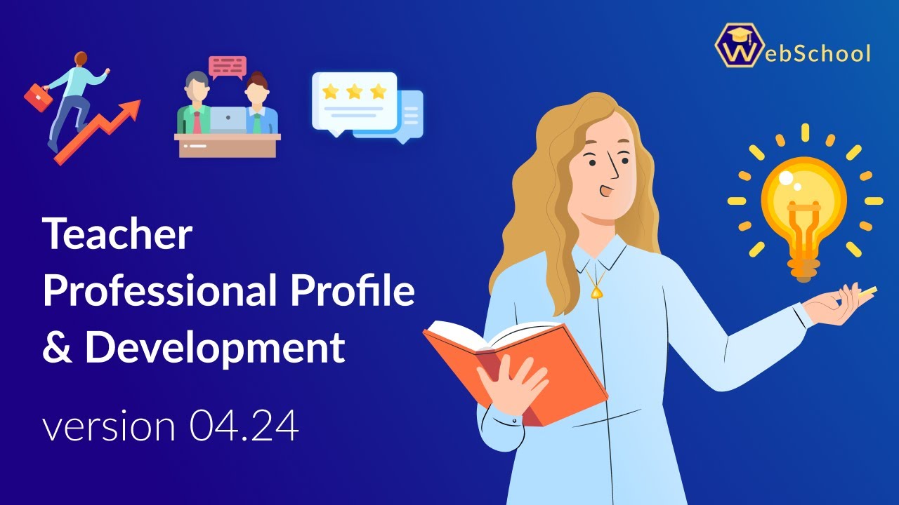 Teacher Professional Profile & Development with WebSchool &ndash; version 04.24