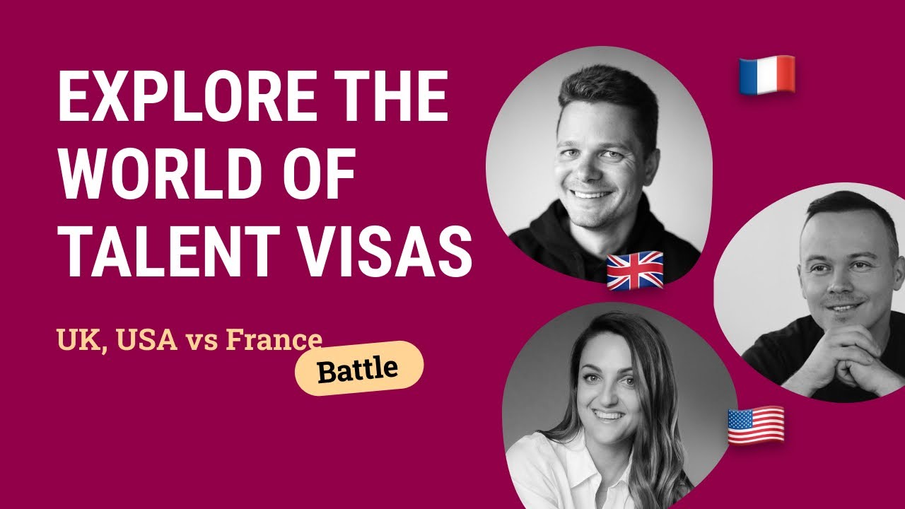Discover Global Talent visa: UK, USA vs France Battle