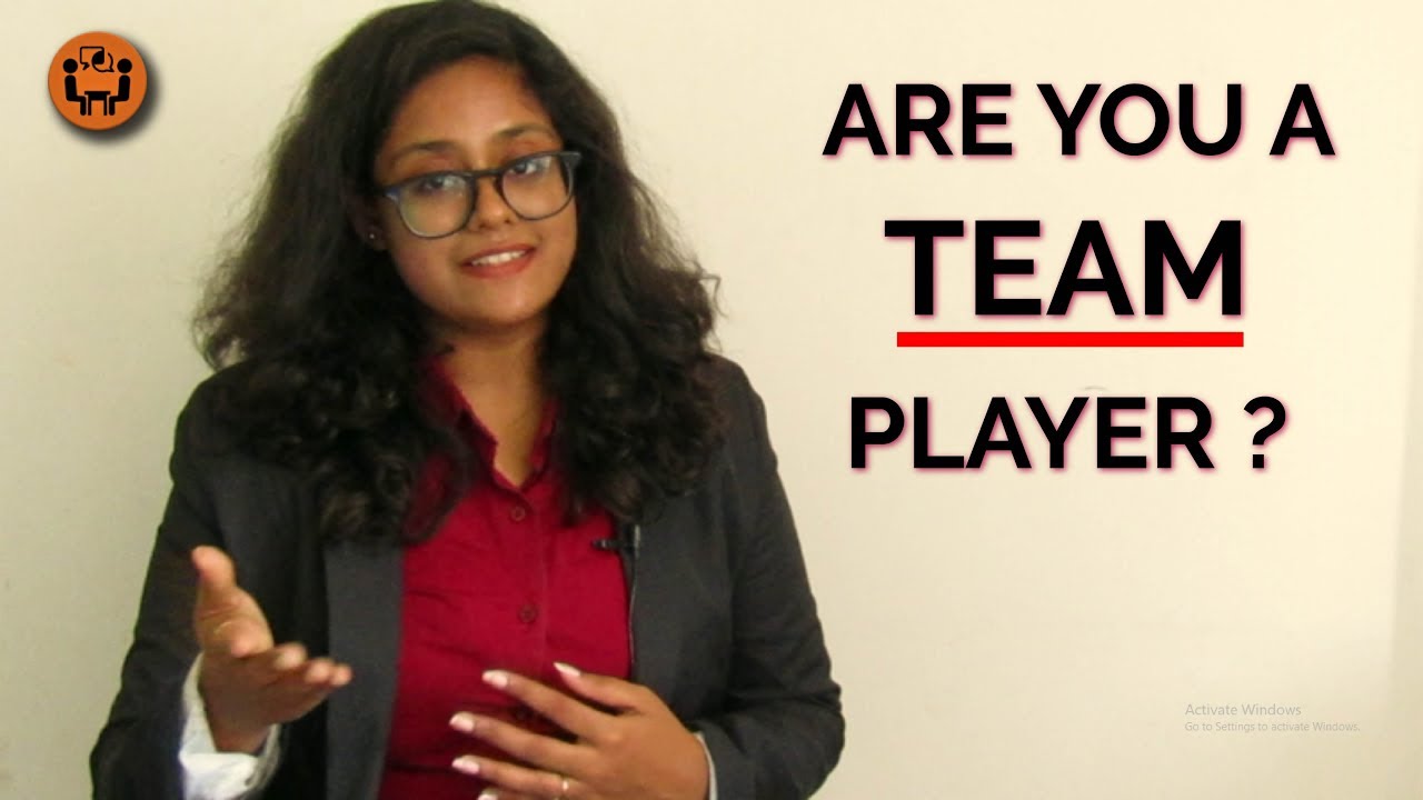 Are you a team player ? - Best Answer - Interview Question and Answers