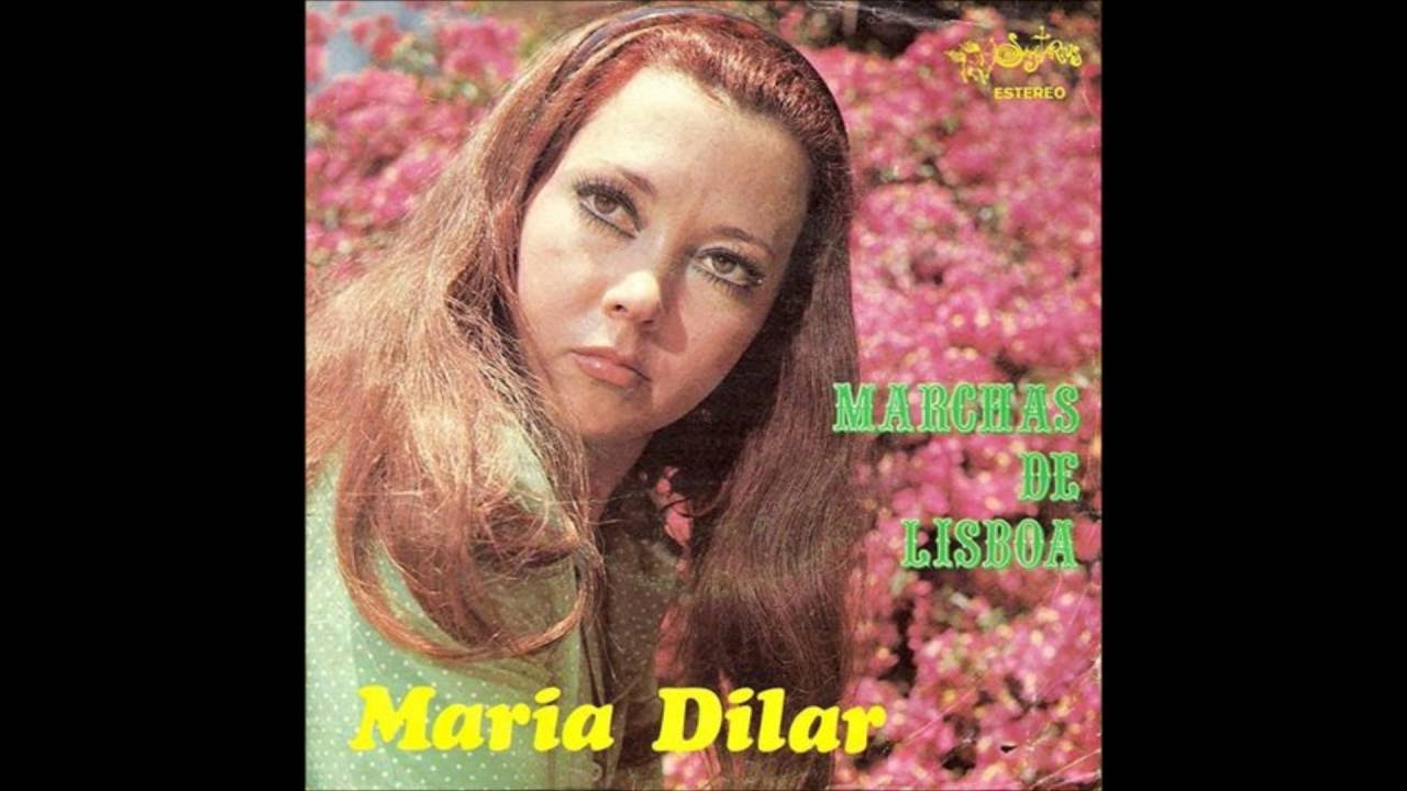 Maria Dilar - Nova Marcha da Madragoa