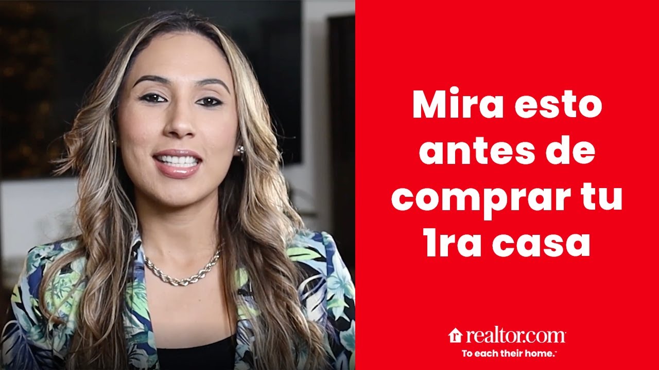 Comprar tu primera casa: La gu&iacute;a para comenzar. (EPISODIO 1)