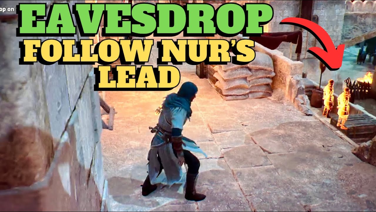Assassins Creed Mirage Eavesdrop on guards Follow Nur's Lead