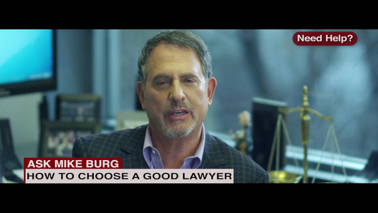 How To Choose a Good Lawyer