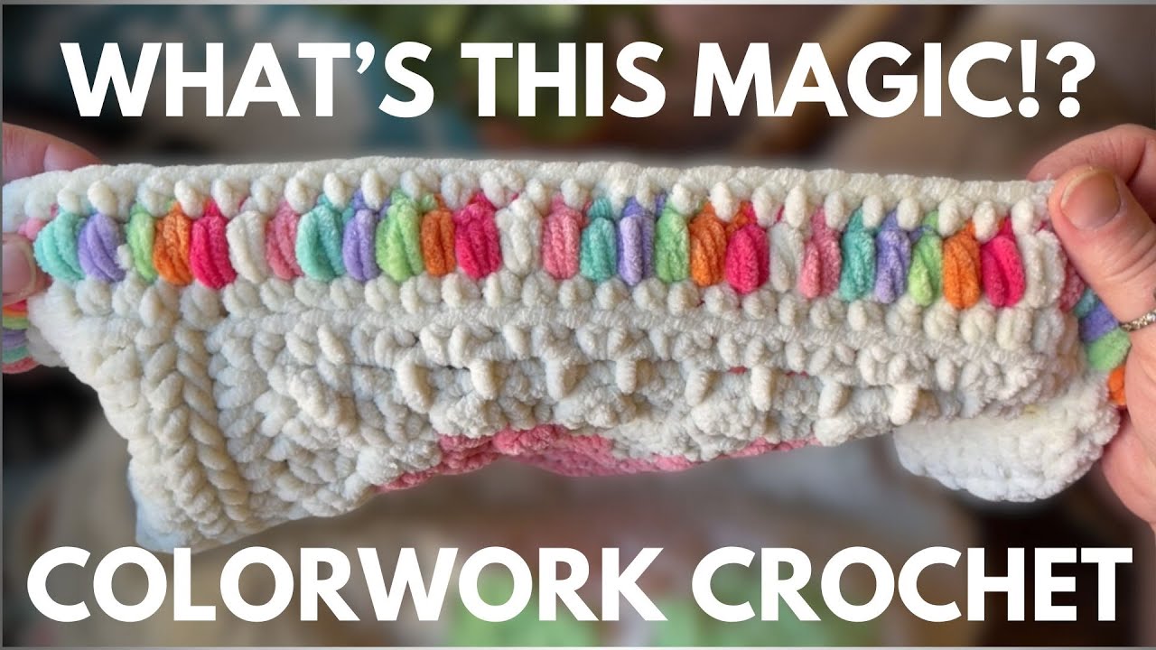 COLORWORK CROCHET + Mosaic Crochet Tutorial