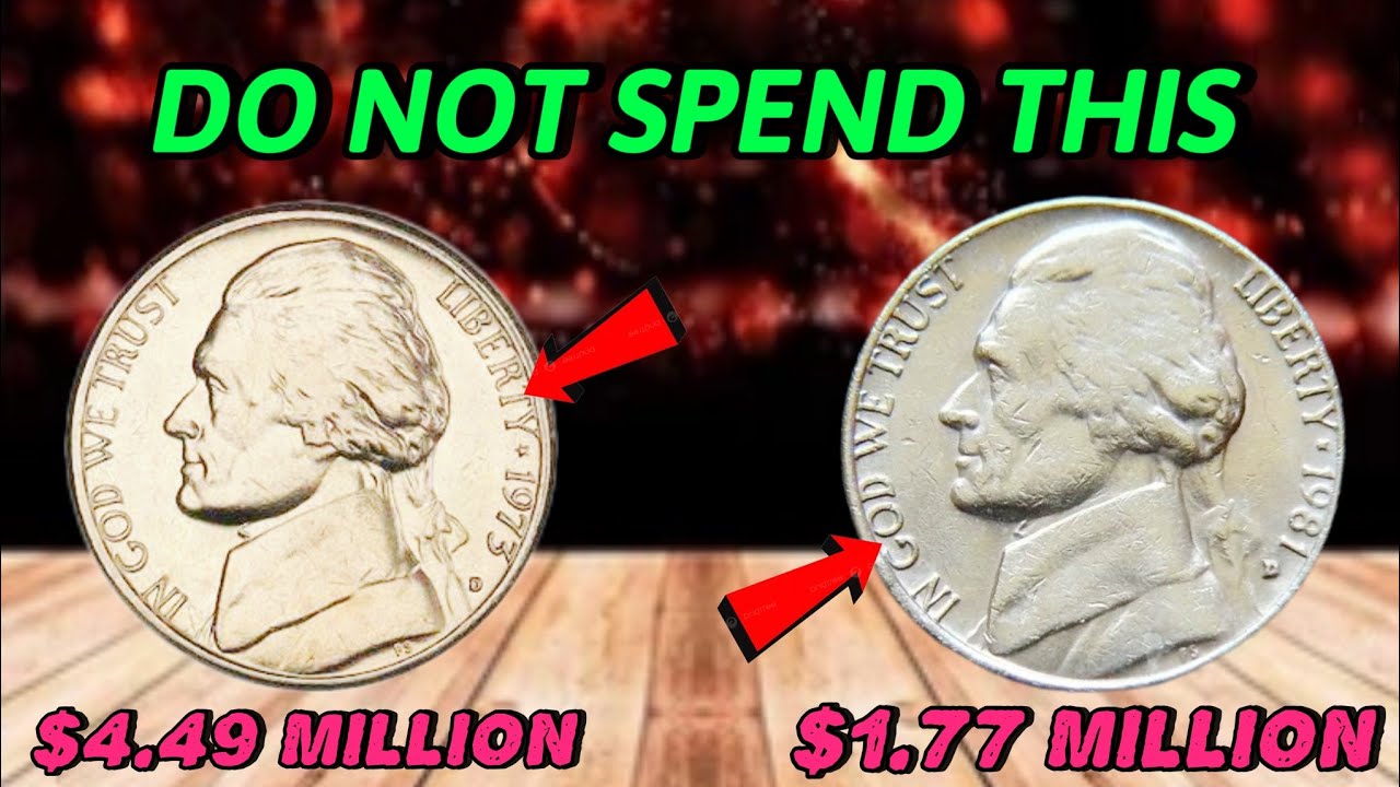Most Valuable 5 Cents Coins 1973 & 1981 U.S. Nickels Worth Big Money! Rare Jefferson Nickel Value 