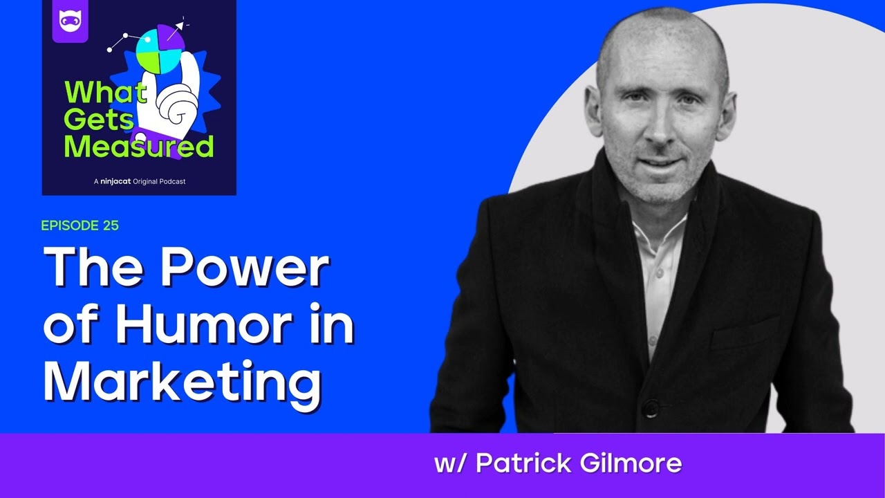 The Power Of Humor In Marketing | Patrick Gilmore