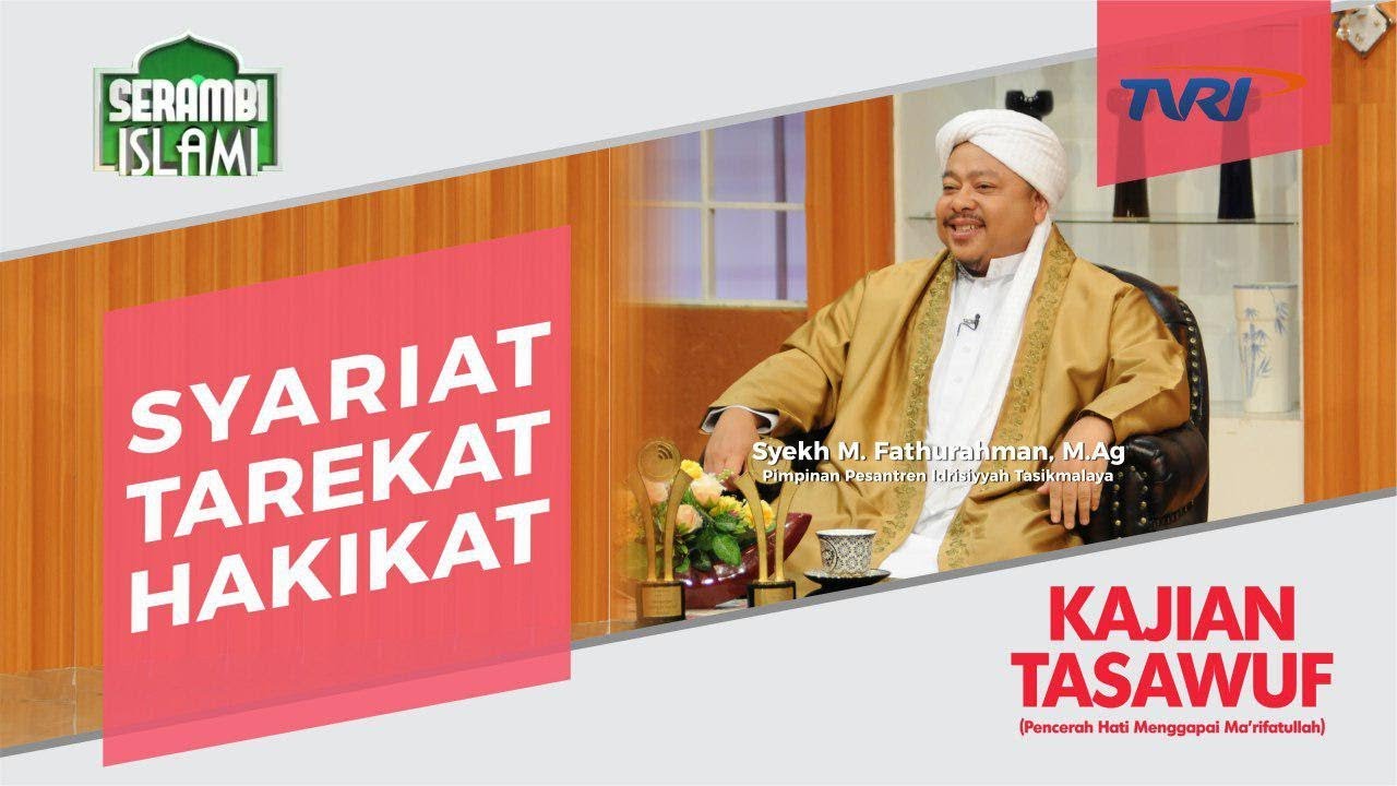 Serambi Islami [44] SYARIAT TAREKAT HAKIKAT | Kajian Tasawuf