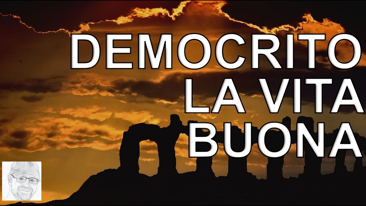 Democrito -  Aforismi morali per la vita buona