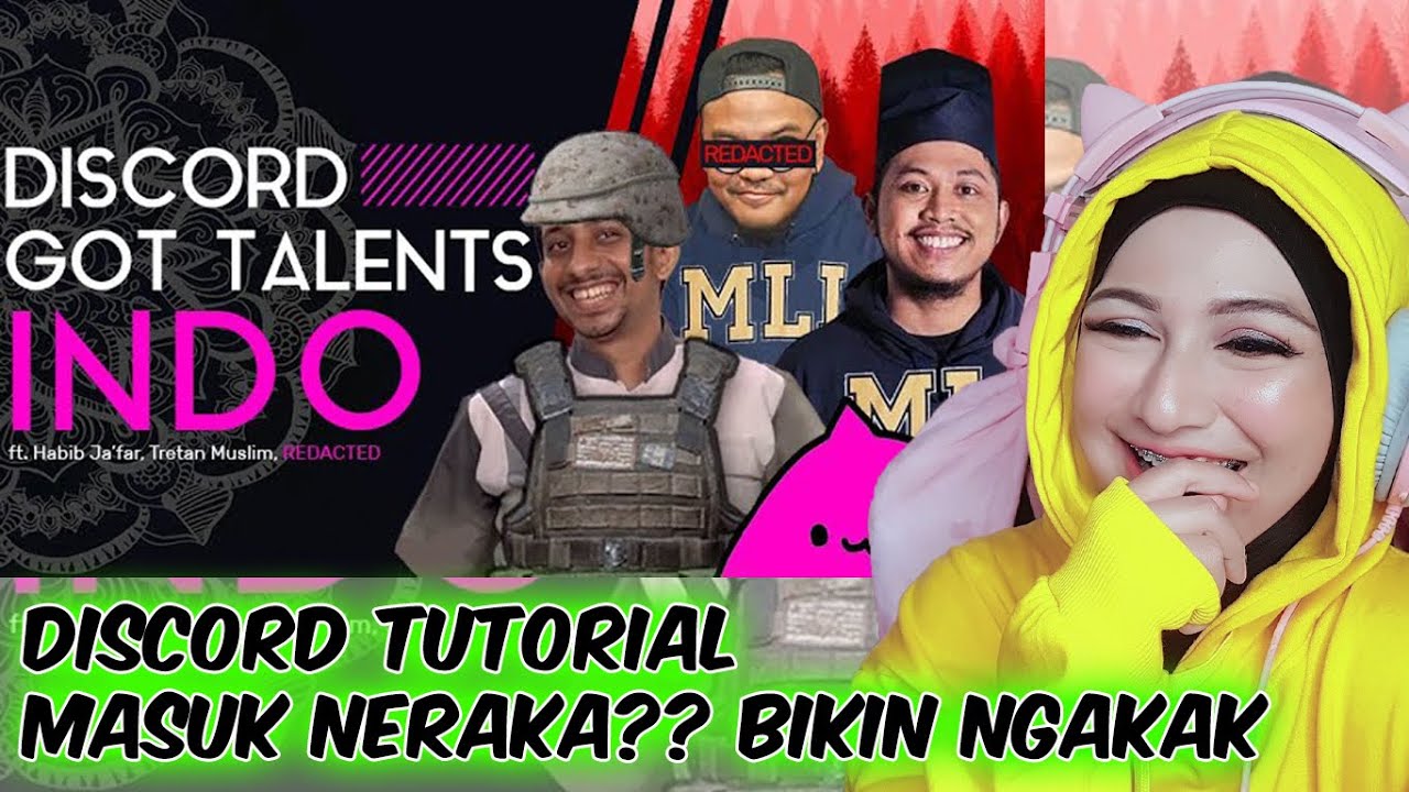 Reaction DISCORD GOT TALENT NEKOTURNAL,TRETAN MUSLIM DAN HABIB JA'FAR