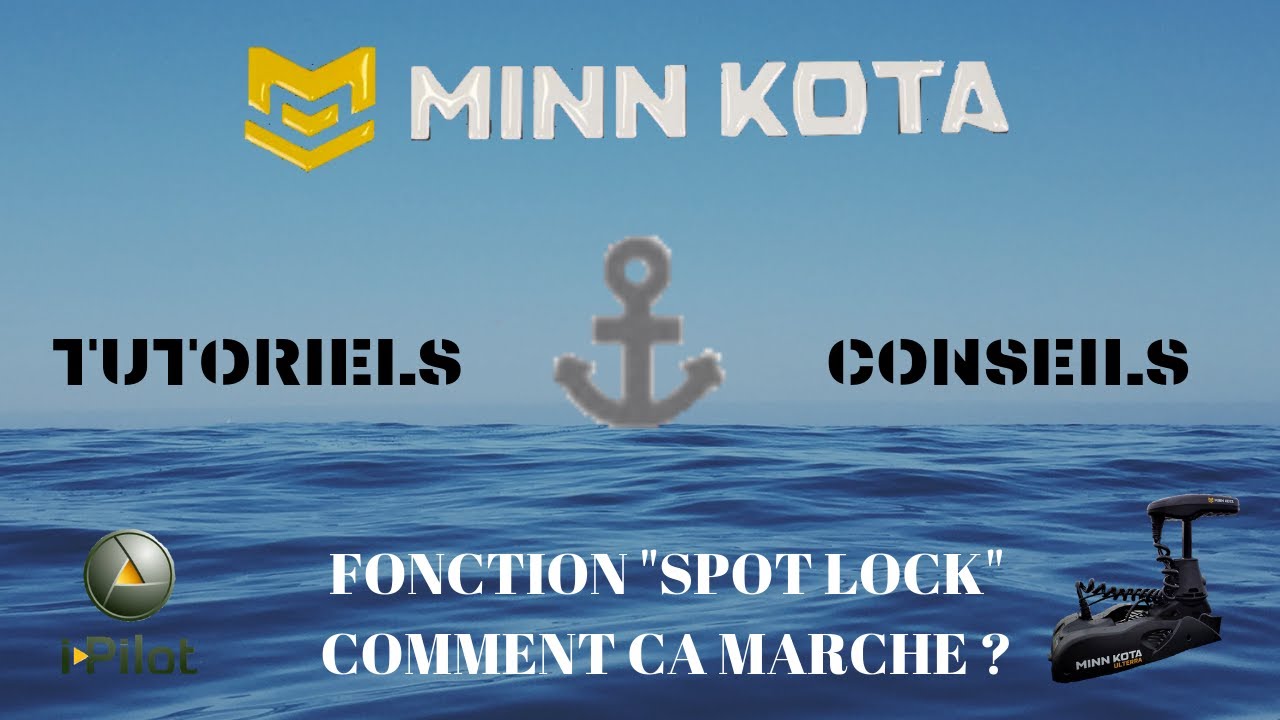 [TUTO] MINN KOTA - UTILISER LA FONCTION SPOT-LOCK DU MOTEUR ELECTRIQUE AVANT EN ACTION DE PECHE
