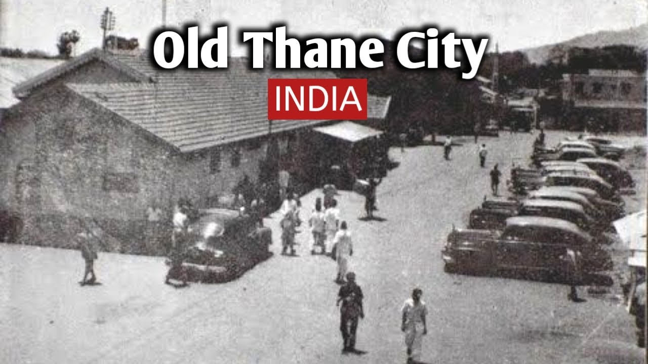 Old Thane city || old rare photos of thane city || welcome india