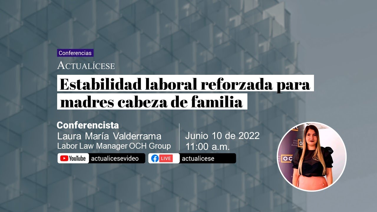 Estabilidad laboral reforzada para madres cabeza de familia