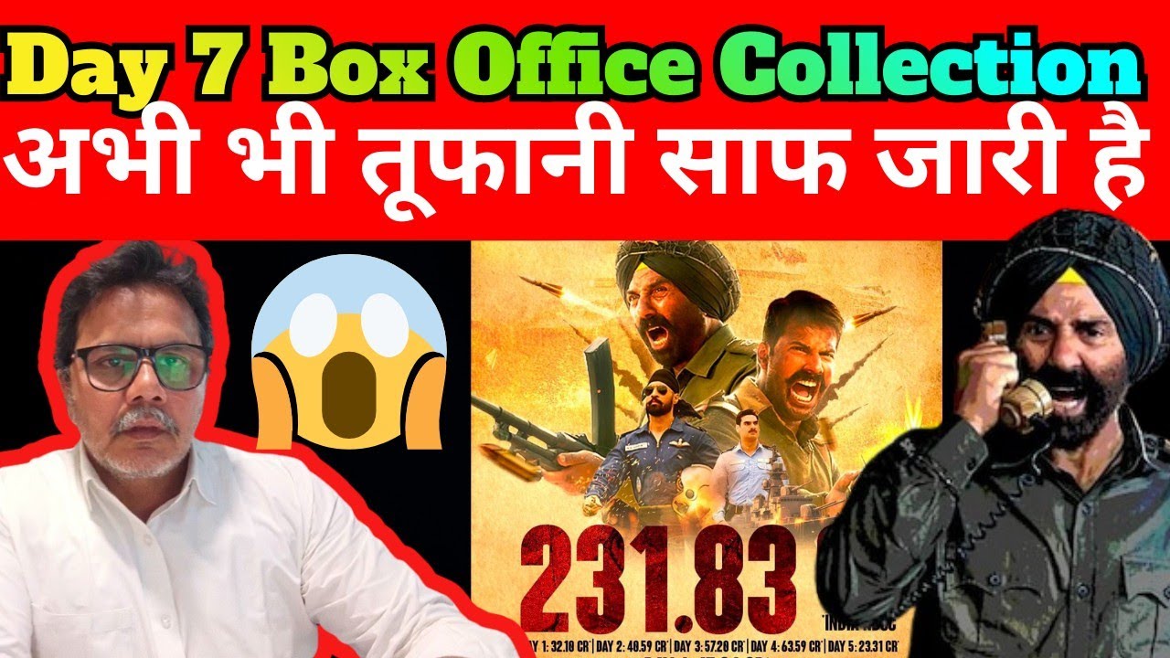Border 2 Day 7 Latest Update on Box office collection, Border 2 worldwide collection #border2