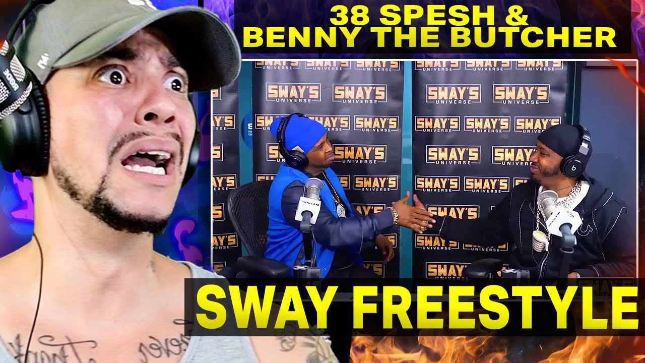 FIRST TIME CHECKING 38 OUT!!! 38 Spesh & Benny The Butcher - Freestyle on SWAY'S UNIVERSE (REACTION)