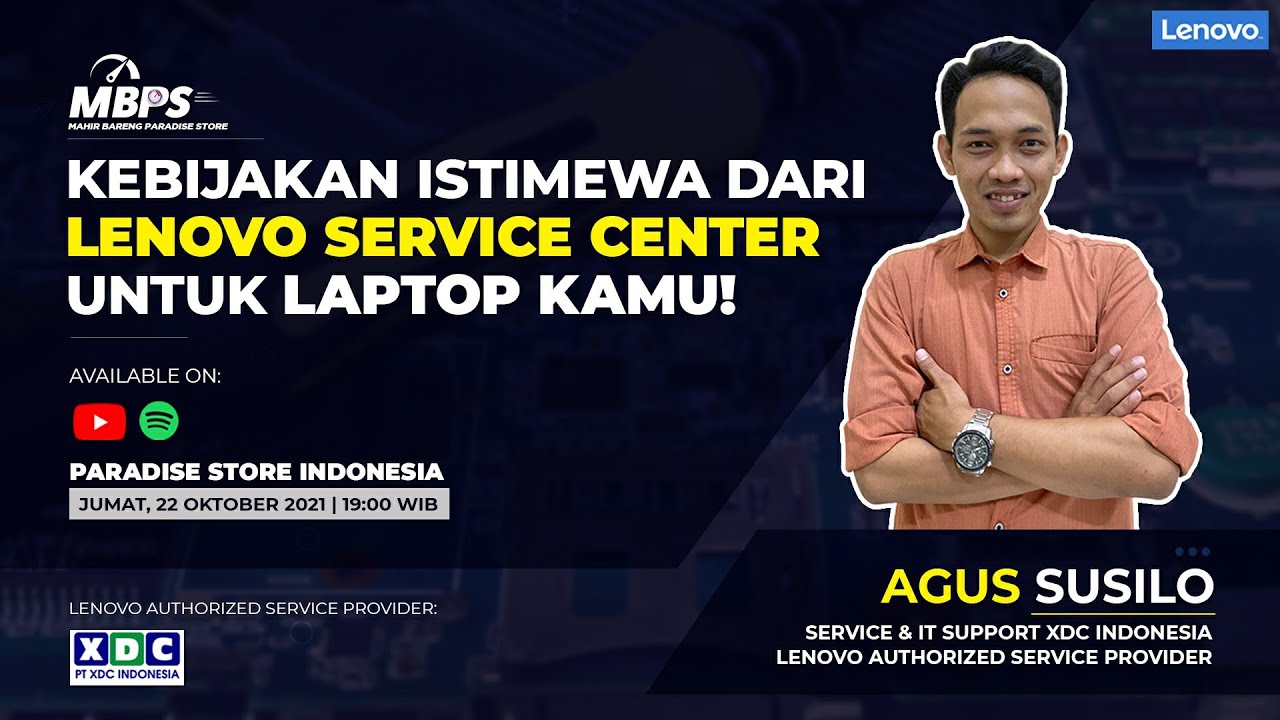 #MBPS7: Pentingnya Memahami Warranty & Kebijakan Istimewa dari Lenovo Service Center untuk Laptop Mu