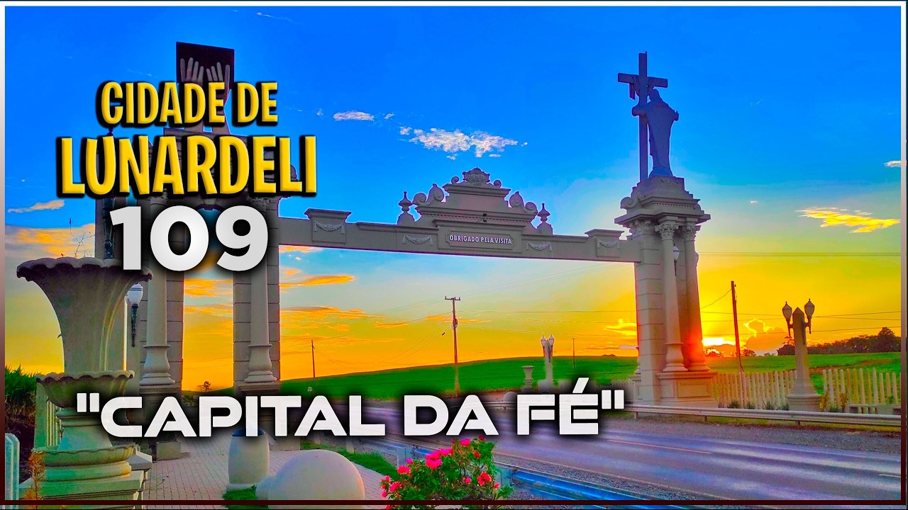 COMO &eacute; LUNARDELLI a Capital da F&Eacute; | Paran&aacute; [109&ordm;] &lsaquo; C&eacute;lio Isaias &rsaquo;