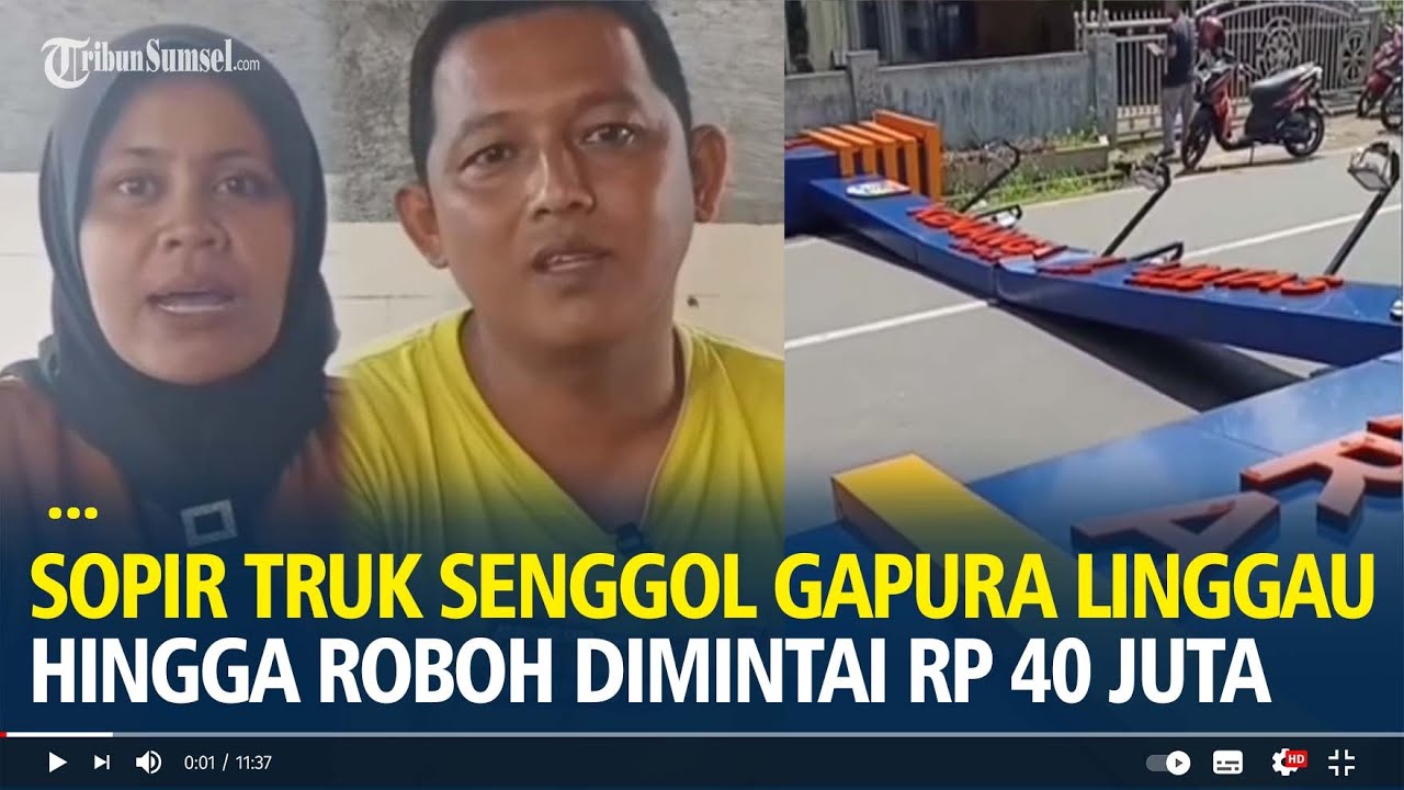 Sopir Truk Senggol Gapura Linggau Juara Hingga Roboh Kebingungan Dimintai Rp 40 Juta