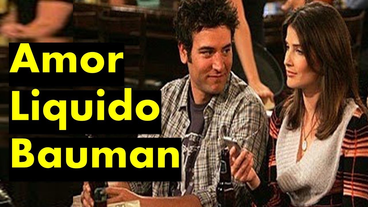 Bauman: Amor Liquido