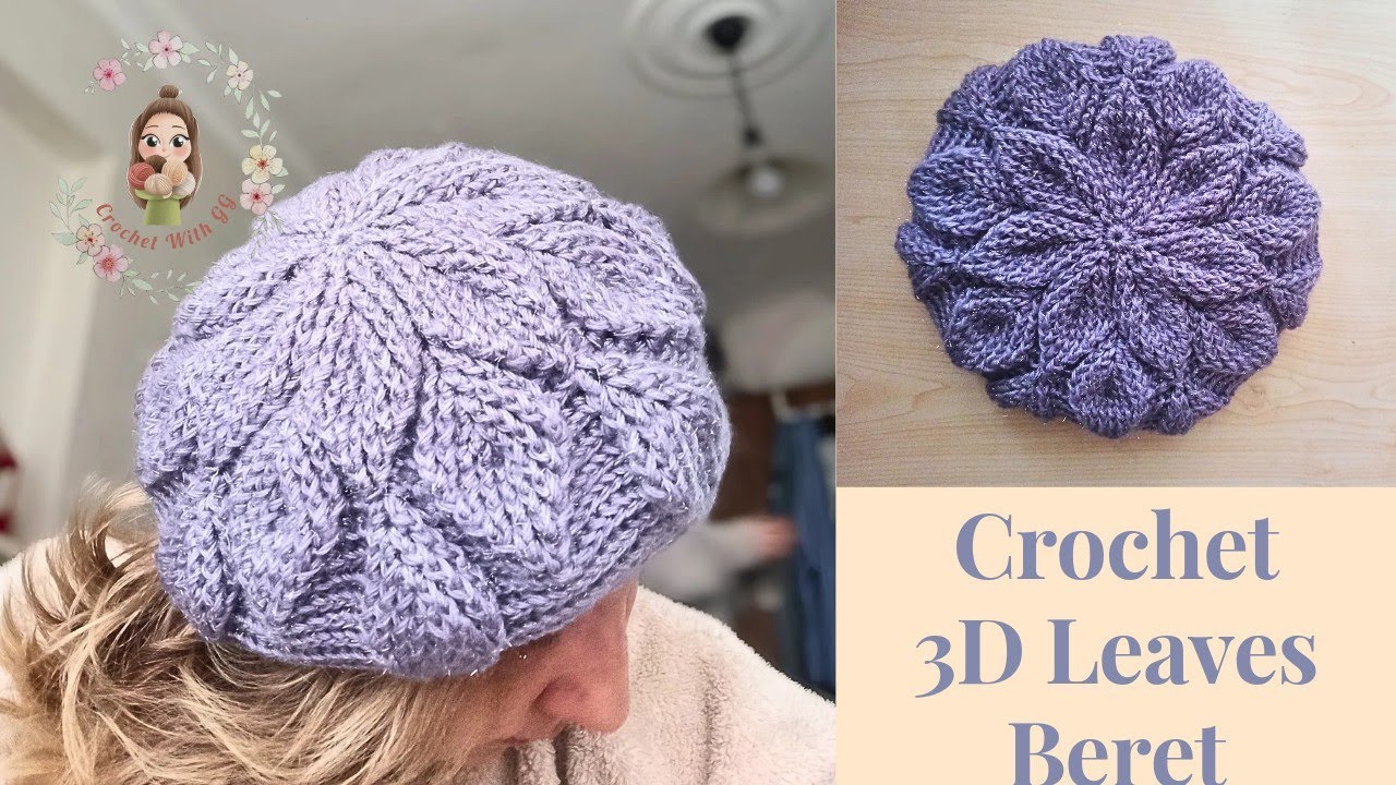 Crochet 3D Leaves Beret Part2 / Crochet Hat Tutorials