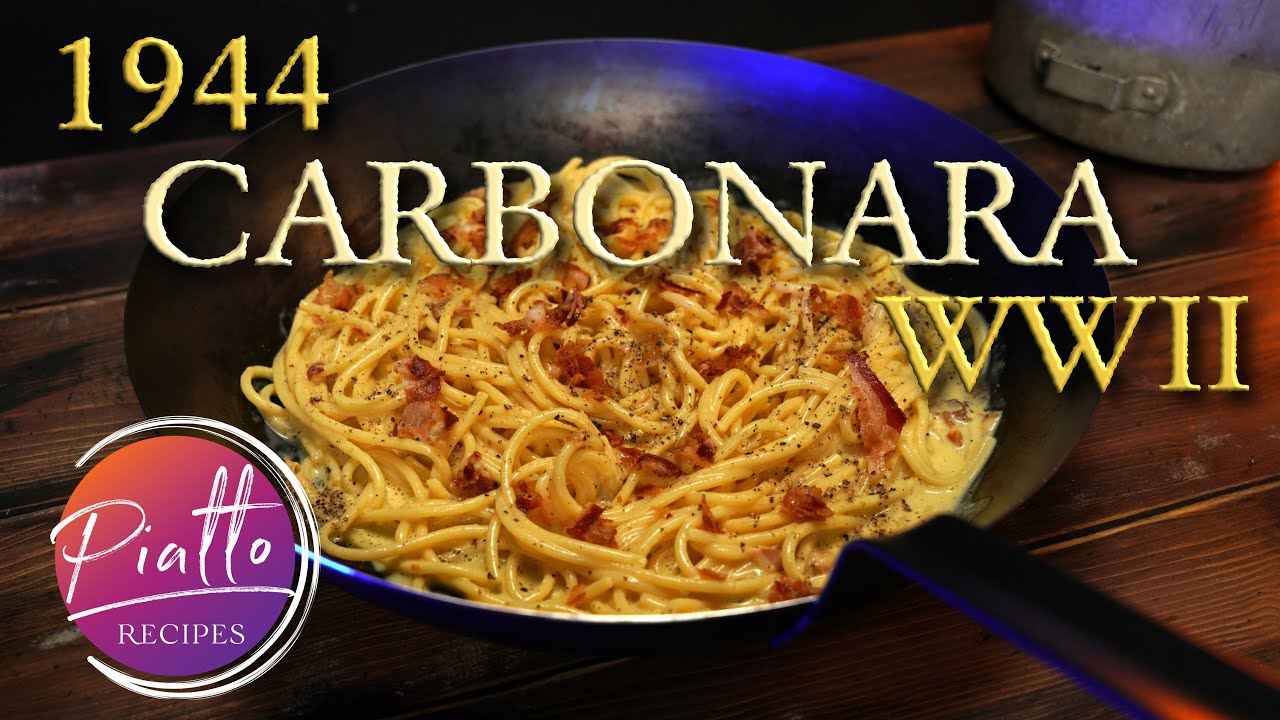 WWII Carbonara - the ORIGINAL Spaghetti Carbonara Recipe?