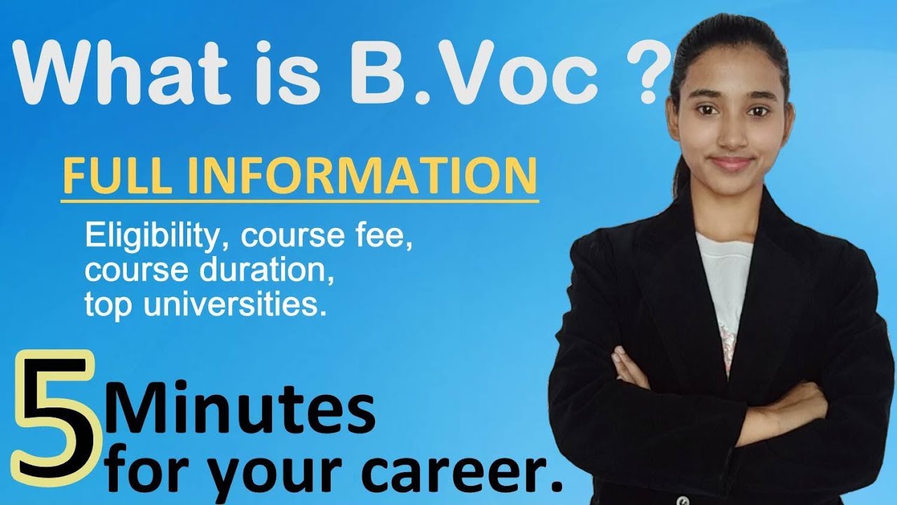 Bvoc course - Eligibility, course fee, course duration, top universities