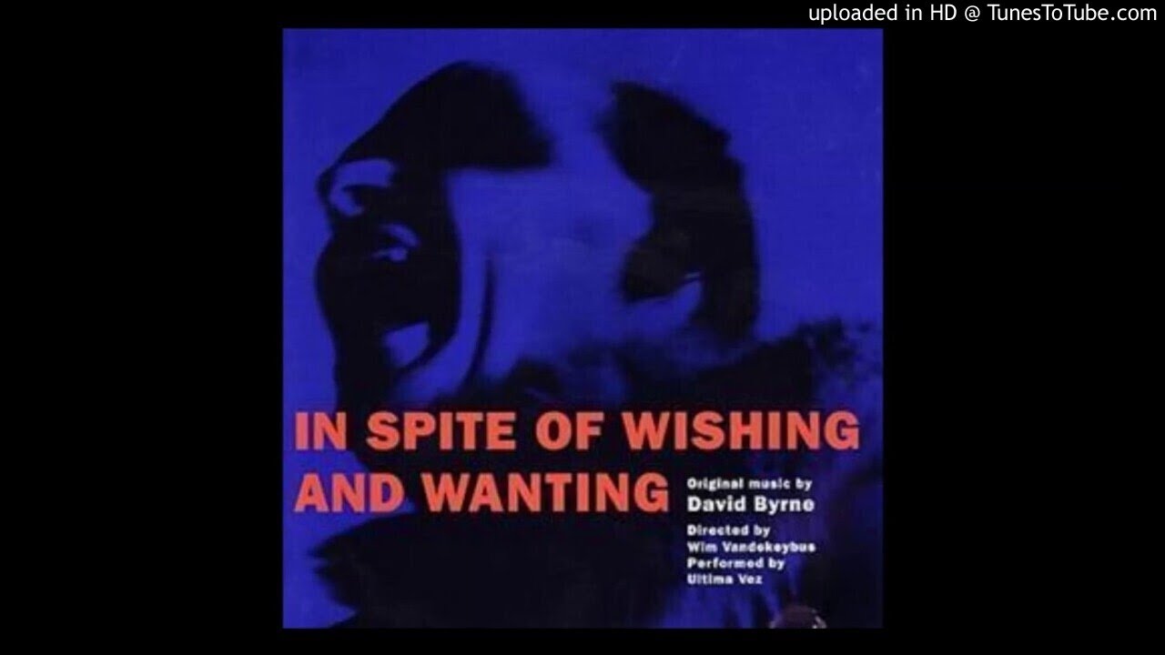 7. Dance On Vaseline (Super Extended Remix) (David Byrne - In Spite of Wishing and Wanting)