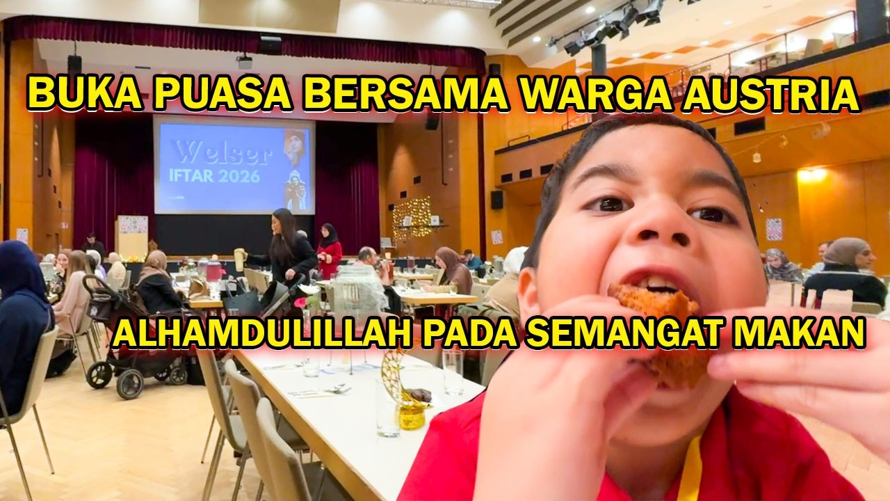 BUKA PUASA BERSAMA MUSLIMIN DAN MUSLIMAH AUSTRIA