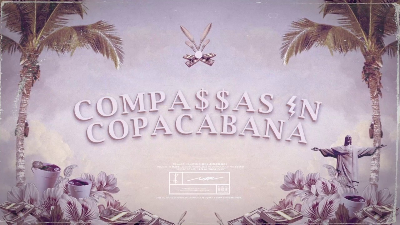 Diomedes Chinaski, Luiz Lins, Matheus MT & Mazili - Compassas in Copacabana (Lyric)