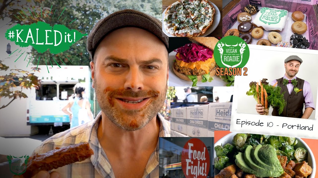 The Vegan Roadie (S02E10 - FULL EPISODE) Portland, OR