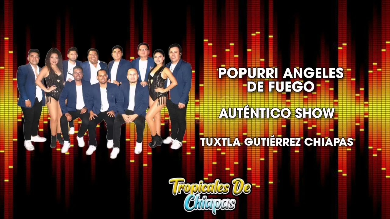 Popurri Angeles De Fuego - Auténtico Show