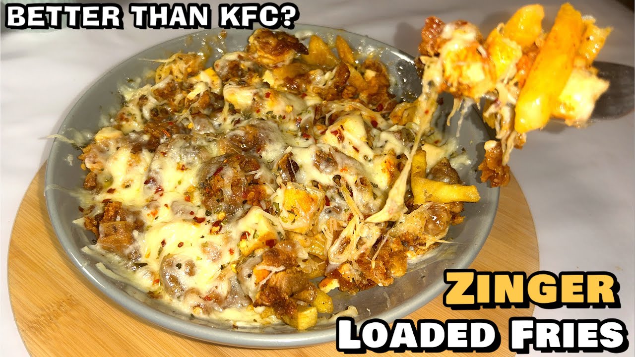 Ramadan Special Zinger Loaded Fries Recipe | Crispy Chicken & Cheesy Fries
