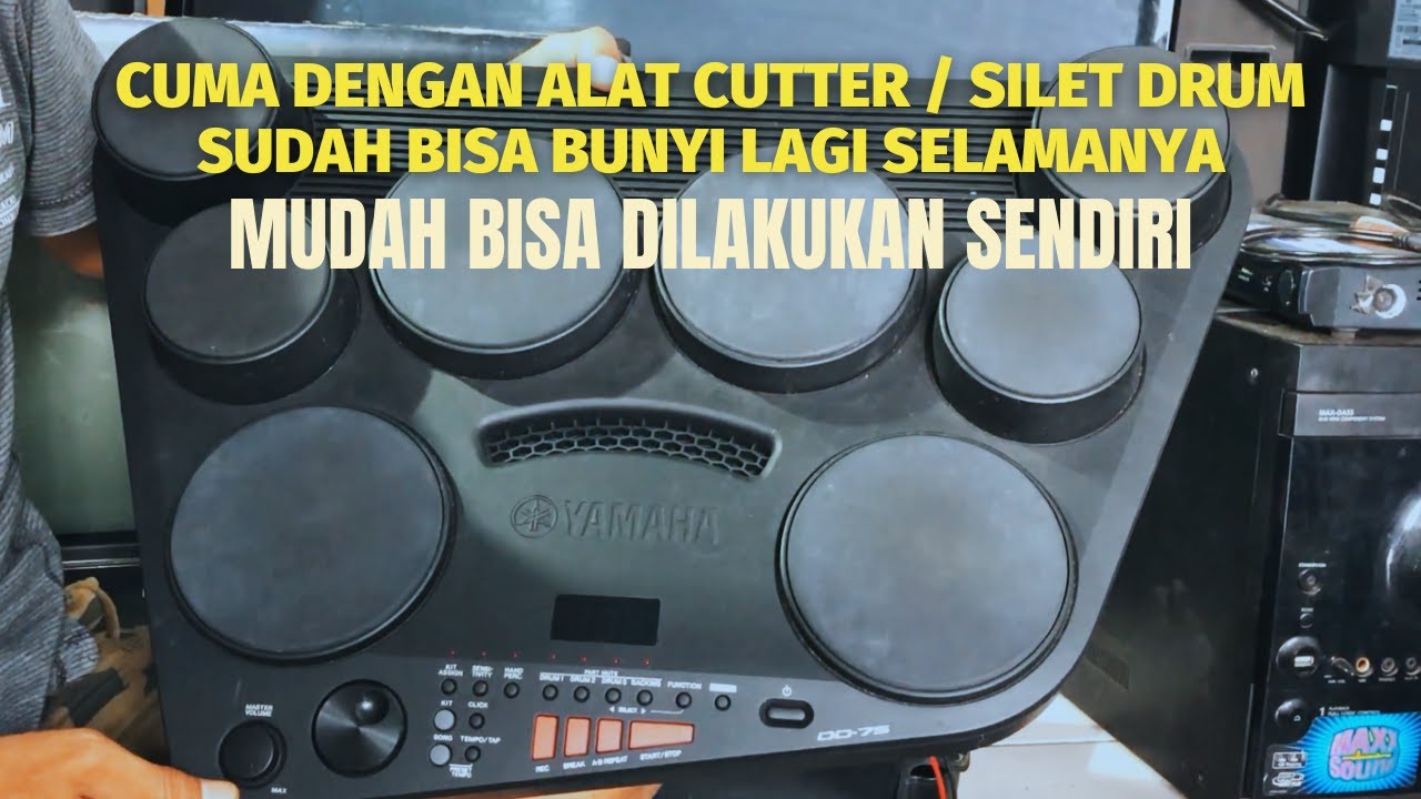 CARA MUDAH MENGATASI SALAH SATU SUARA PERKUSI TIDAK BISA BUNYI DARI DRUM YAMAHA DD75
